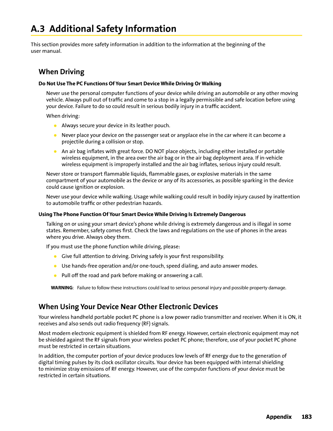 HTC Mogul manual Additional Safety Information, When Driving, When Using Your Device Near Other Electronic Devices 