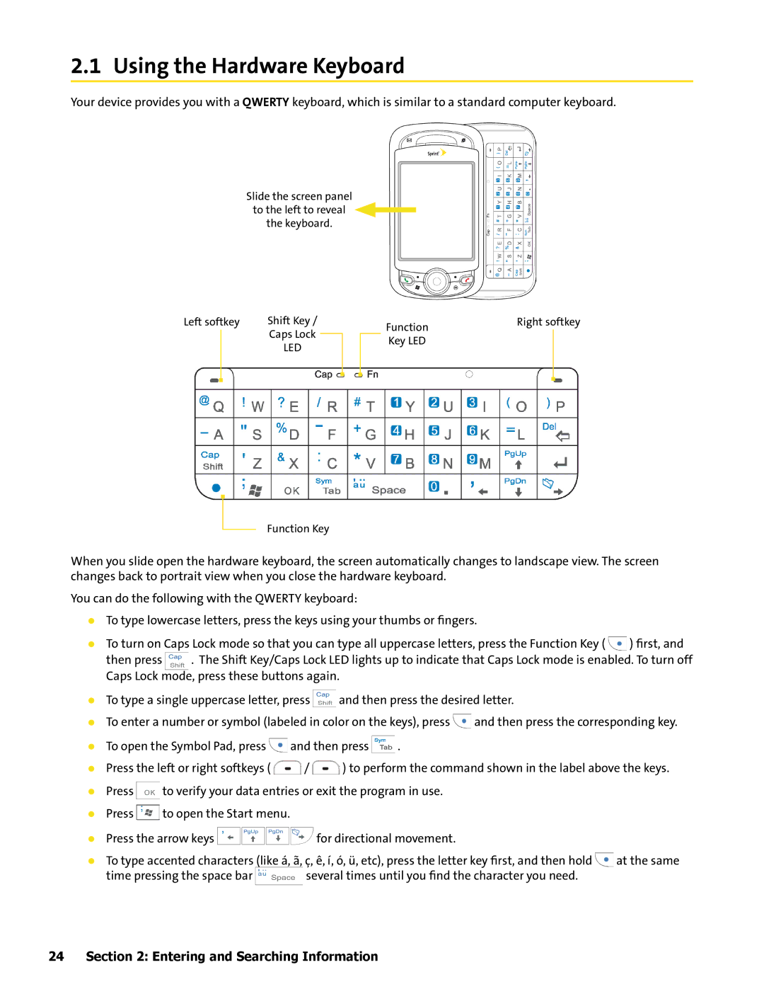 HTC Mogul manual Using the Hardware Keyboard 