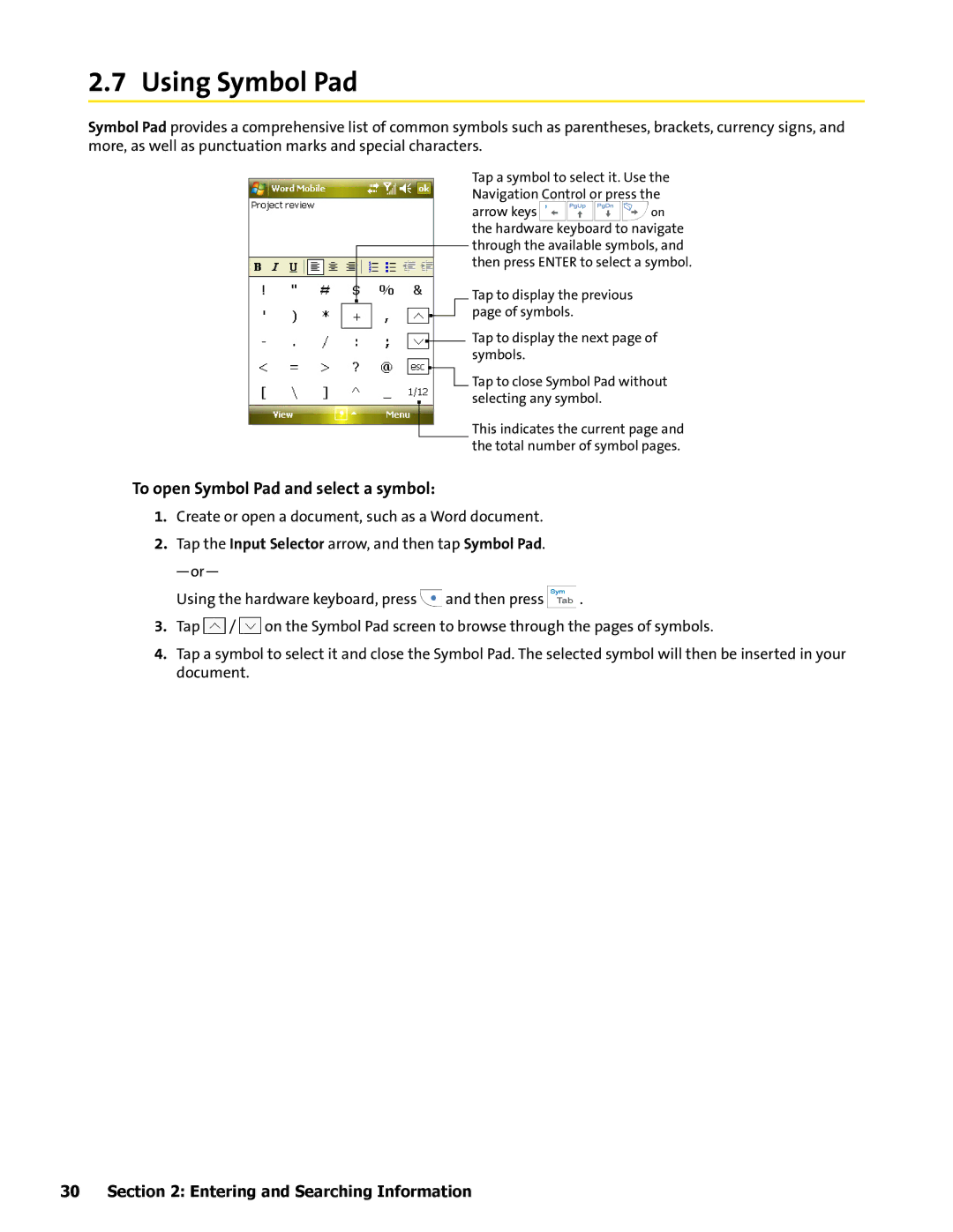 HTC Mogul manual Using Symbol Pad, To open Symbol Pad and select a symbol 