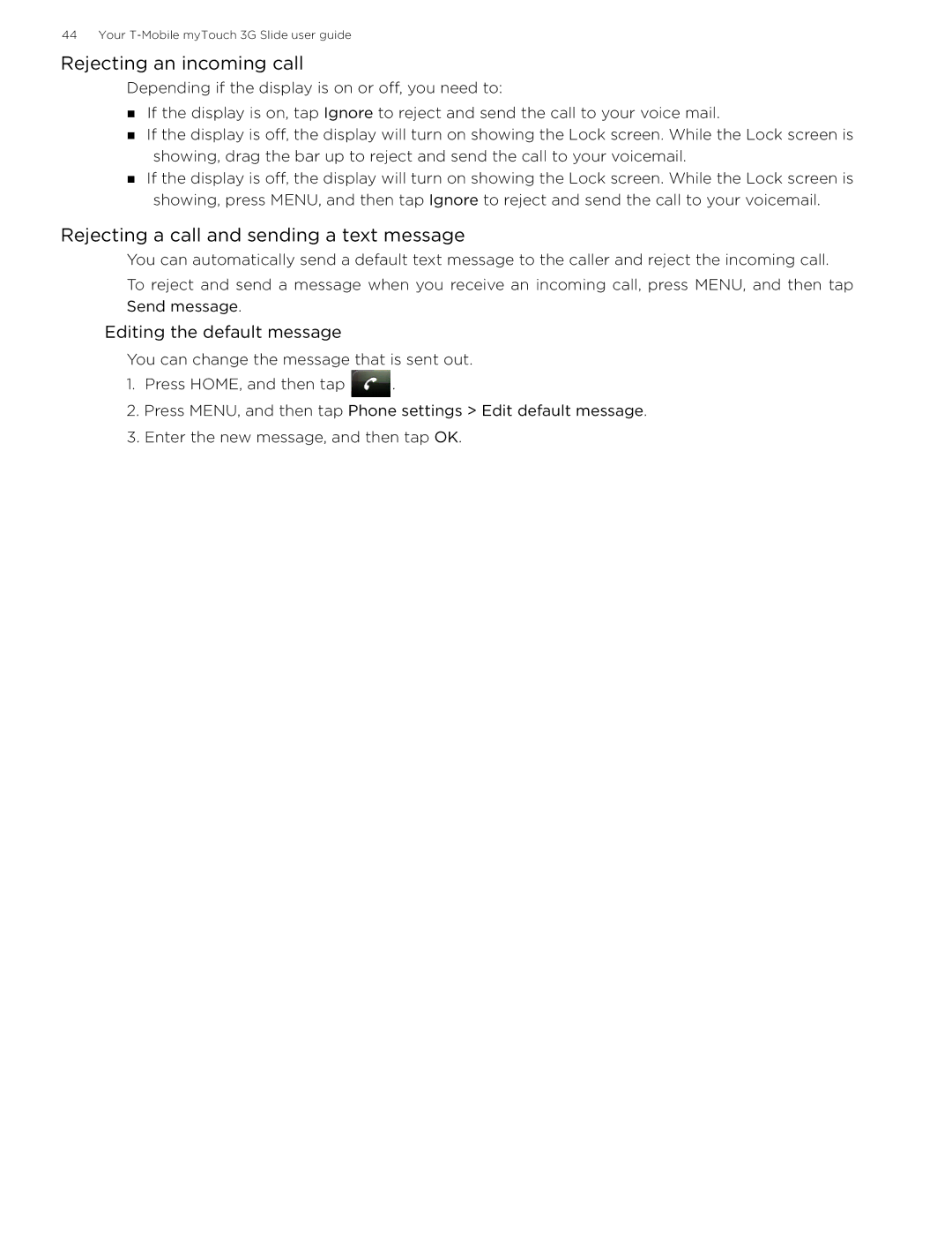 HTC myTouch3G-UN Rejecting an incoming call, Rejecting a call and sending a text message, Editing the default message 
