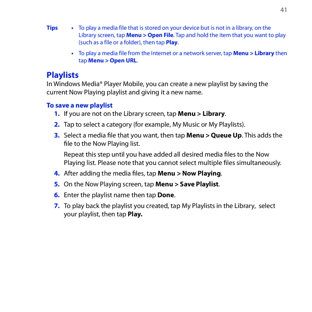 HTC NEON400 quick start Playlists, To save a new playlist, Tips, Tap Menu Open URL 