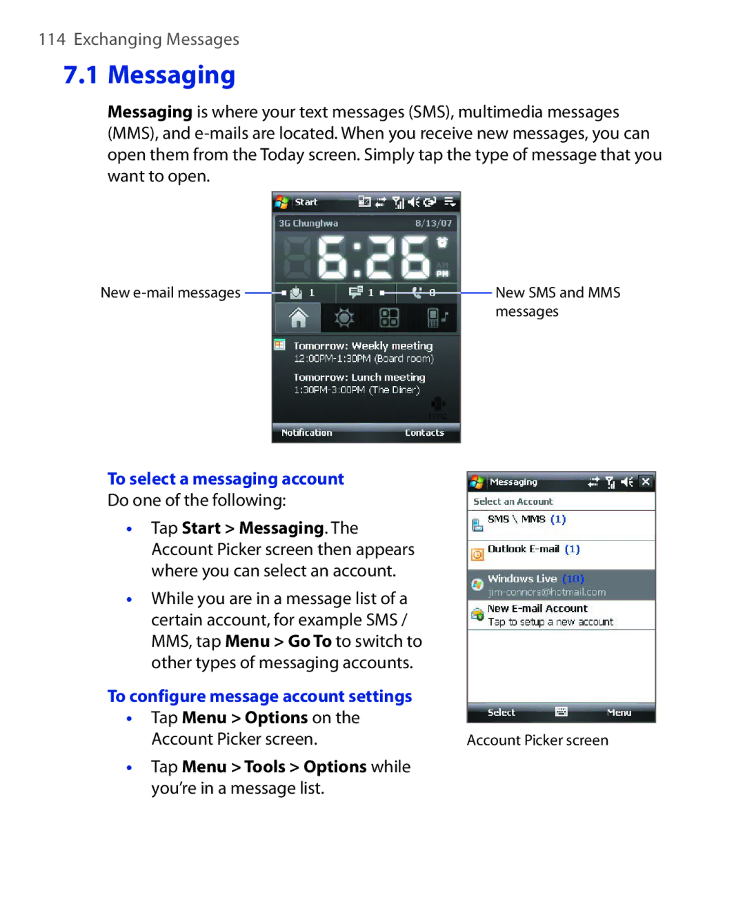 HTC NIKI100 Messaging, To select a messaging account, To configure message account settings, Tap Menu Options on 