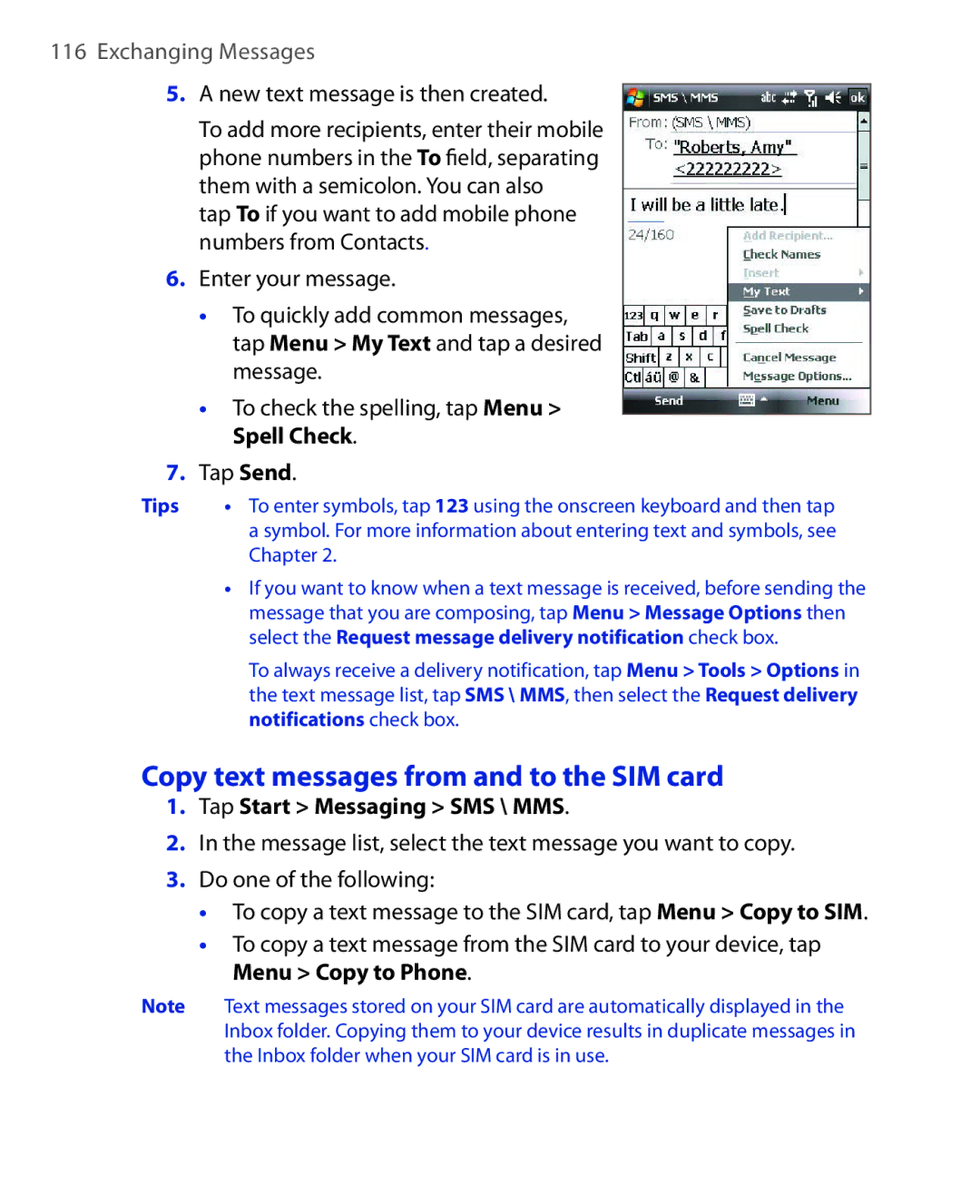 HTC NIKI100 Copy text messages from and to the SIM card, New text message is then created, Tap Start Messaging SMS \ MMS 