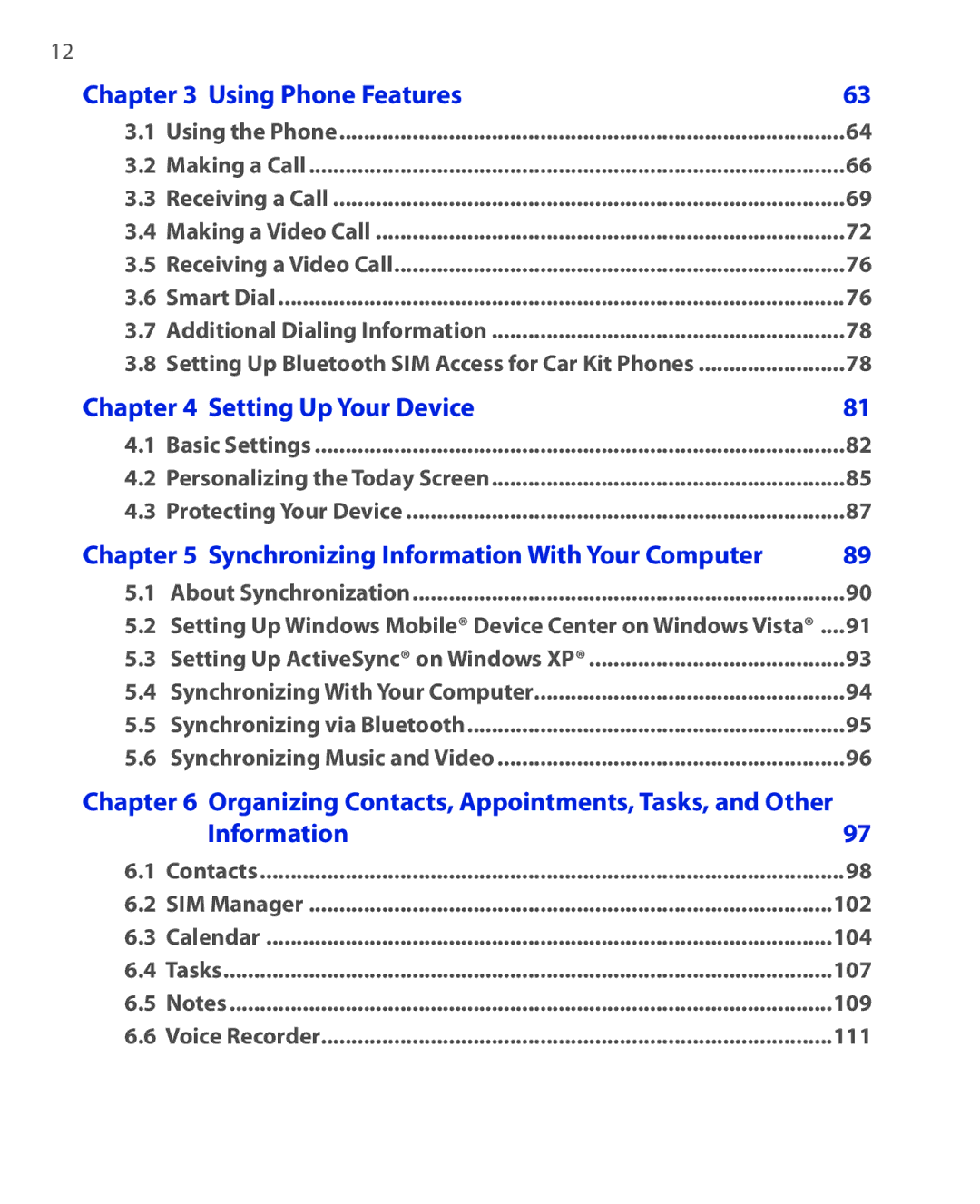 HTC NIKI100 user manual Using Phone Features, Organizing Contacts, Appointments, Tasks, and Other 