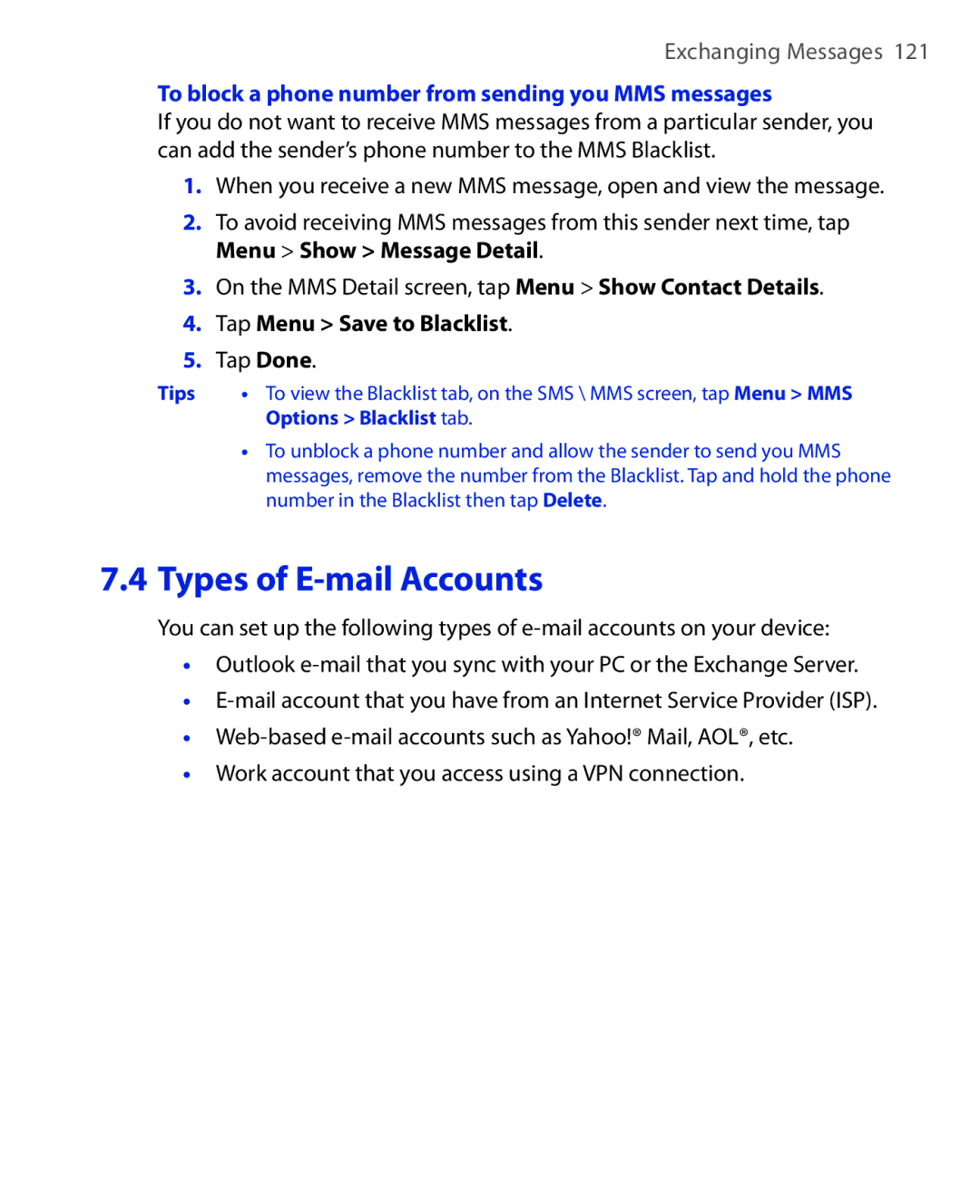 HTC NIKI100 user manual To block a phone number from sending you MMS messages, Tap Menu Save to Blacklist 