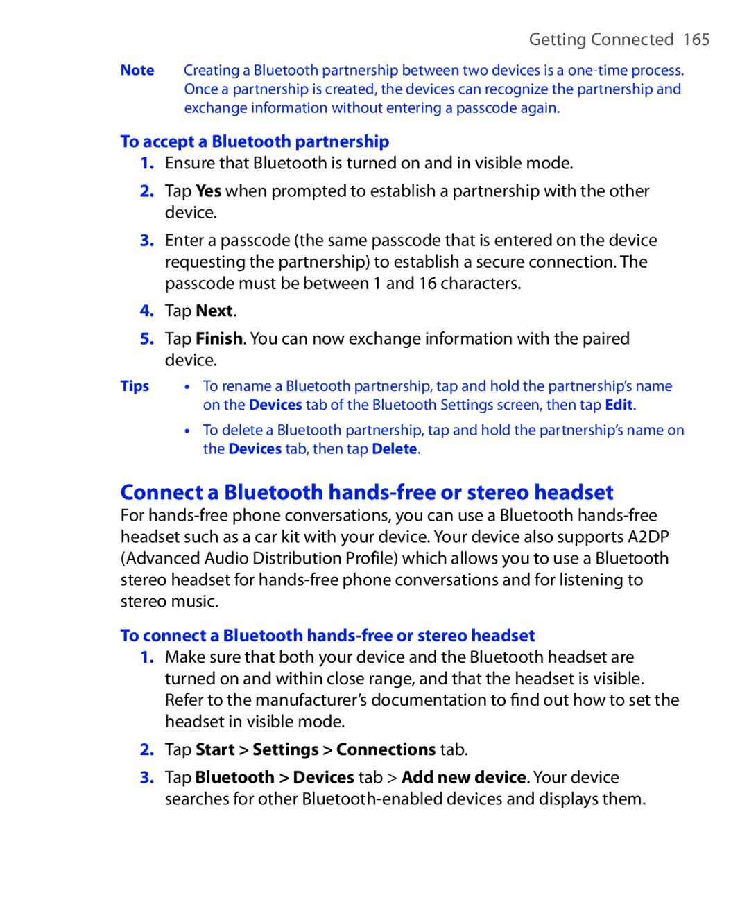 HTC NIKI100 user manual Connect a Bluetooth hands-free or stereo headset, To accept a Bluetooth partnership 