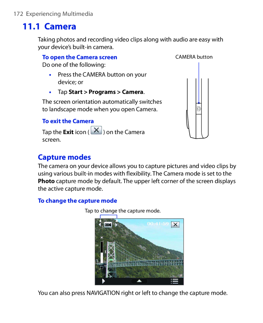 HTC NIKI100 user manual Capture modes, To open the Camera screen, To exit the Camera, To change the capture mode 