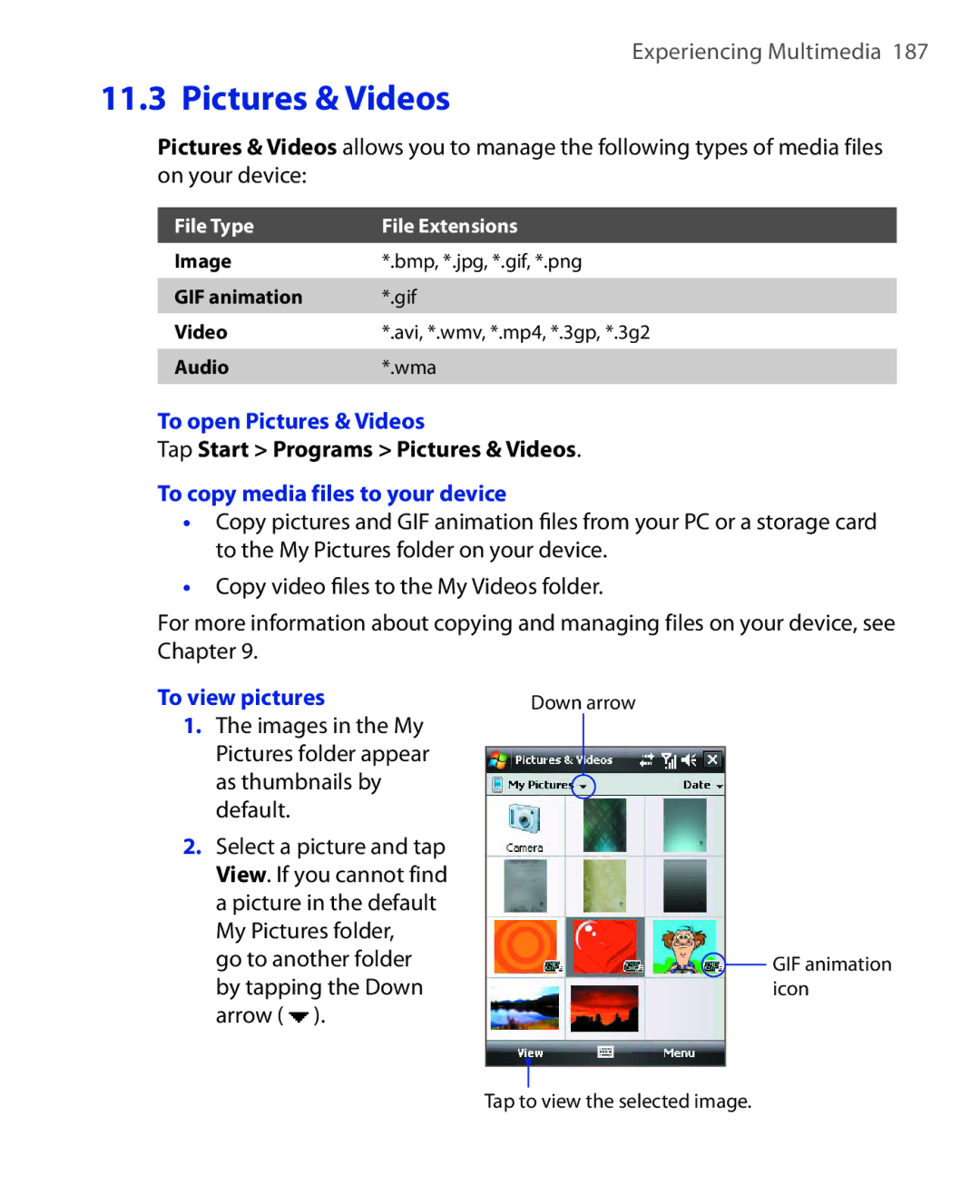 HTC NIKI100 user manual To open Pictures & Videos, Tap Start Programs Pictures & Videos, To copy media files to your device 