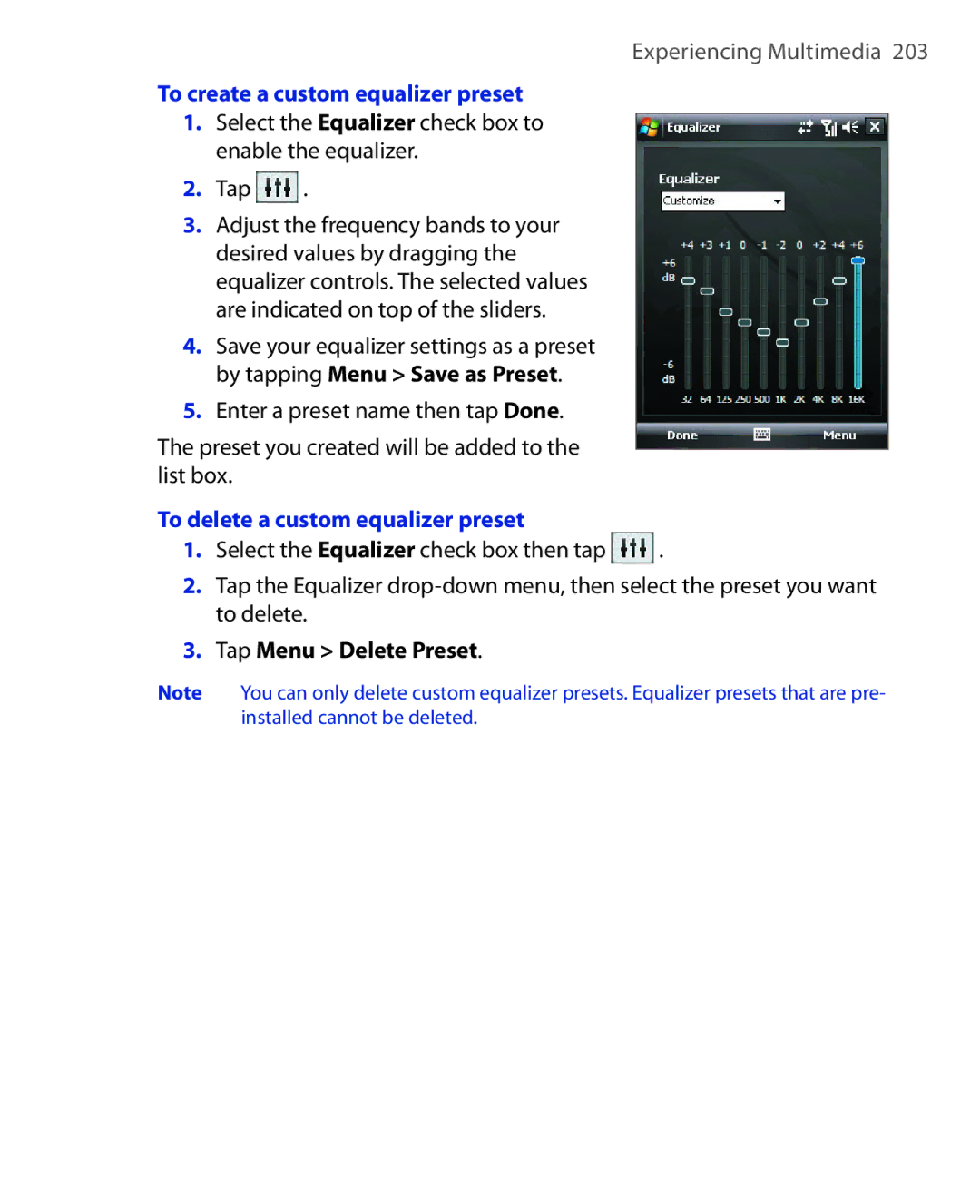 HTC NIKI100 user manual To create a custom equalizer preset, Select the Equalizer check box to enable the equalizer Tap 