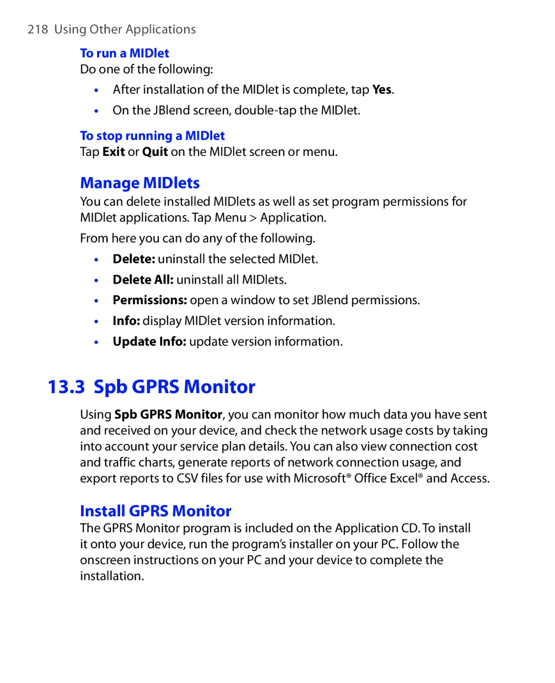 HTC NIKI100 user manual Manage MIDlets, Install Gprs Monitor, To run a MIDlet, To stop running a MIDlet 