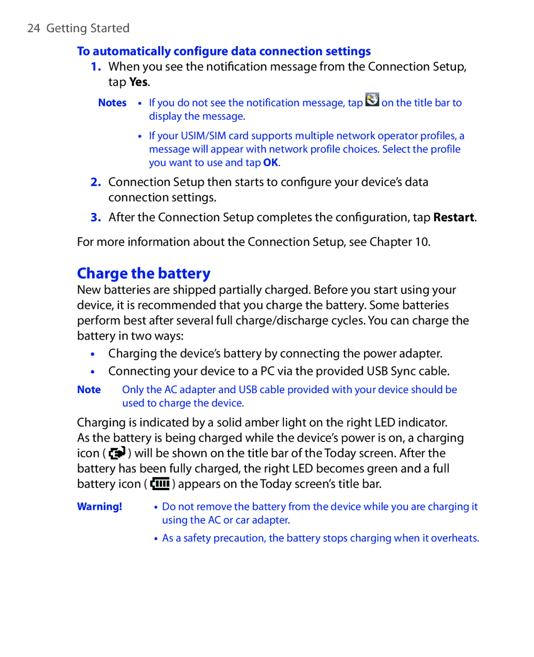 HTC NIKI100 user manual Charge the battery, To automatically configure data connection settings 