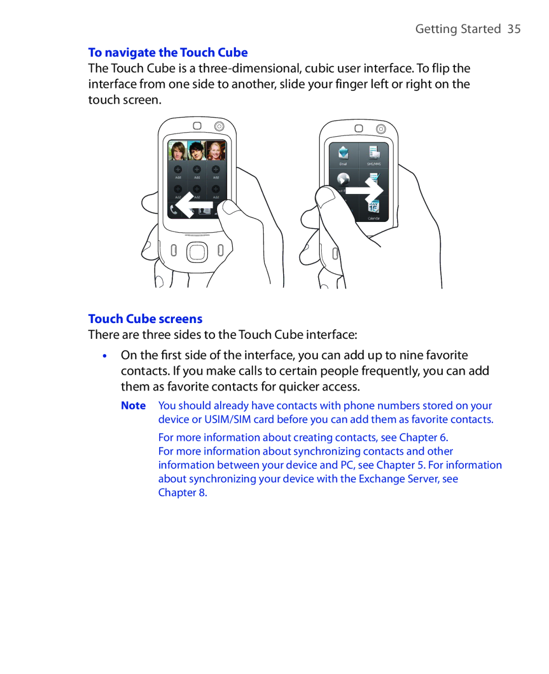 HTC NIKI100 user manual To navigate the Touch Cube, Touch Cube screens, There are three sides to the Touch Cube interface 