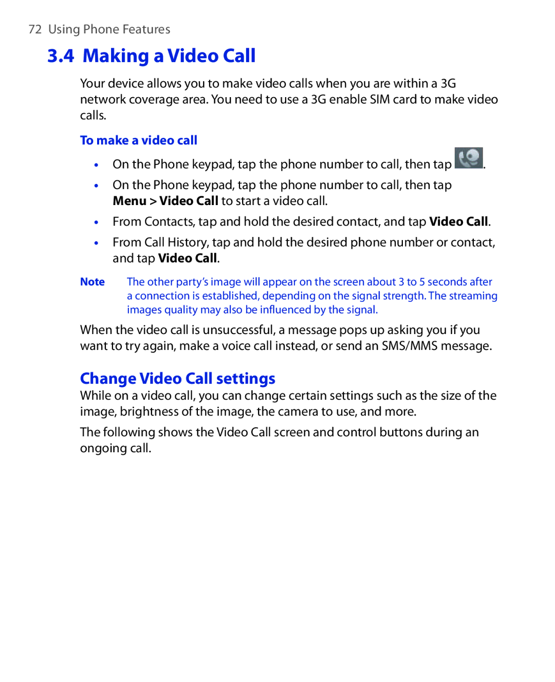 HTC NIKI100 user manual Change Video Call settings, To make a video call 