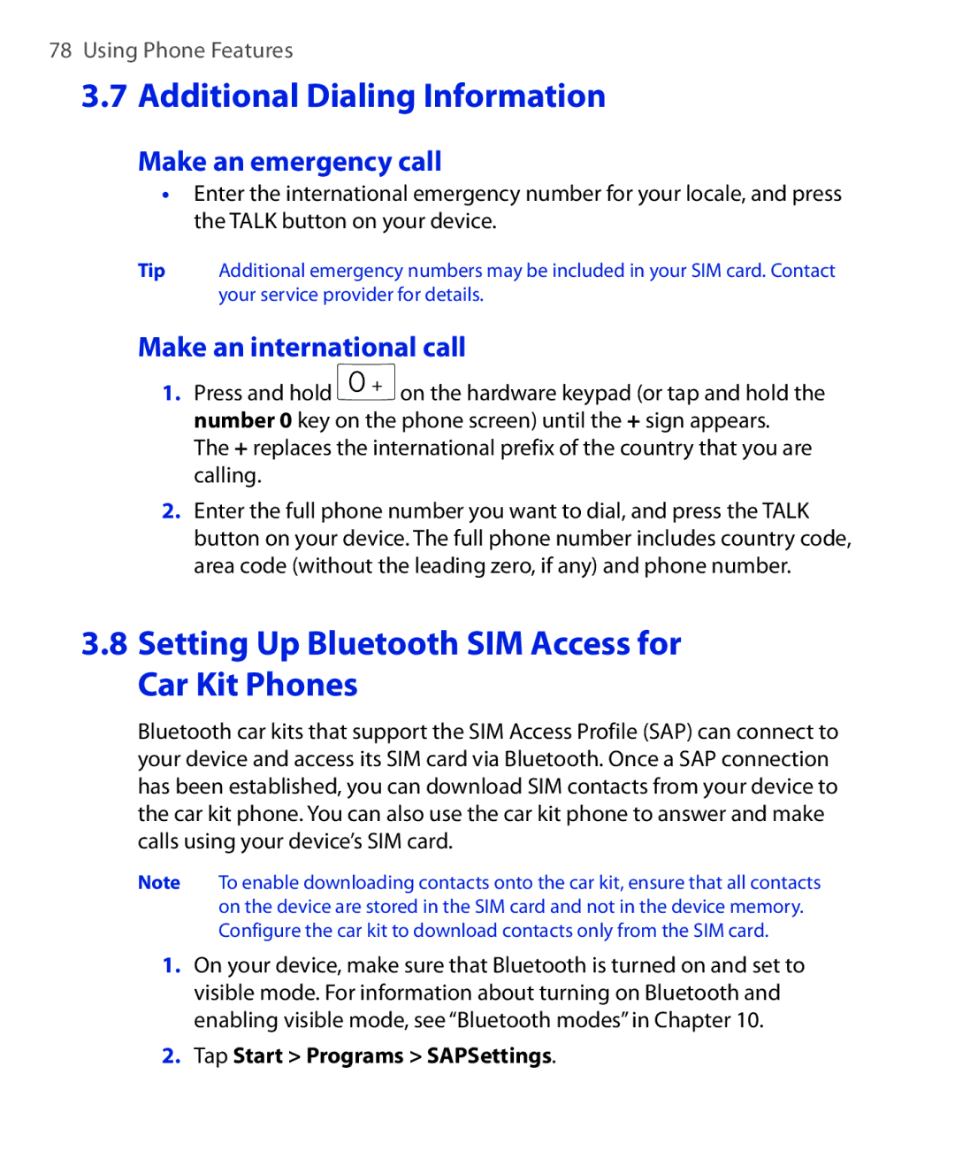 HTC NIKI100 Setting Up Bluetooth SIM Access for Car Kit Phones, Make an emergency call, Make an international call 