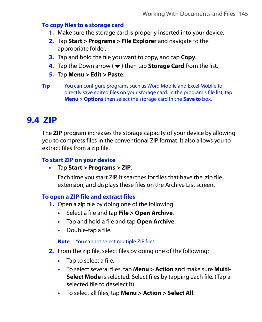 HTC NIKI160 To copy files to a storage card, Tap Menu Edit Paste, To start ZIP on your device, Tap Start Programs ZIP 