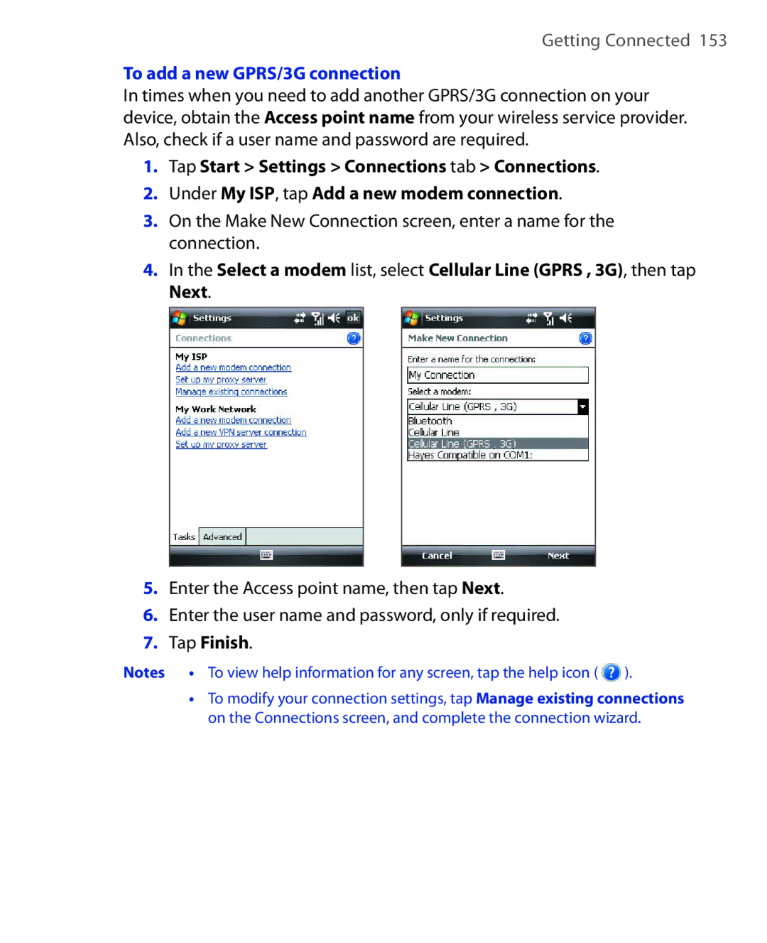 HTC NIKI160 user manual To add a new GPRS/3G connection, Tap Finish 