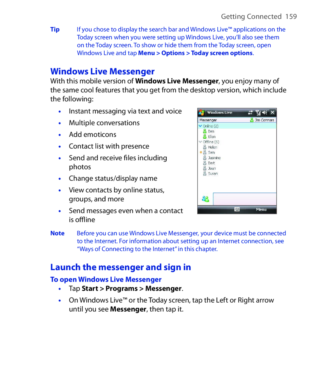 HTC NIKI160 user manual Launch the messenger and sign, To open Windows Live Messenger, Tap Start Programs Messenger 