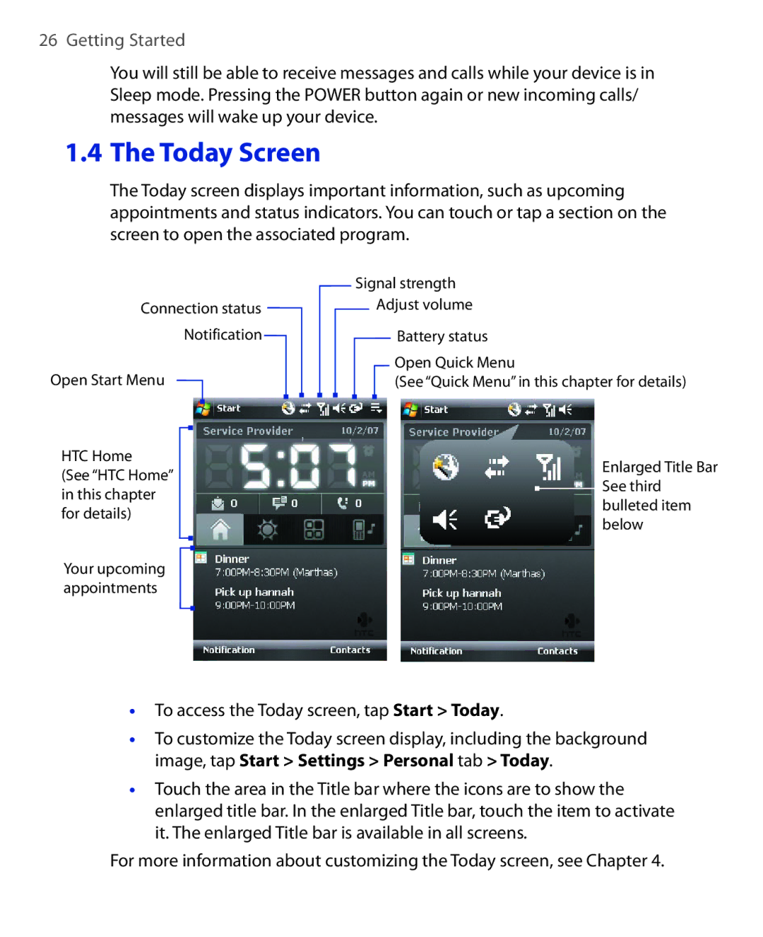 HTC NIKI160 user manual Today Screen, To access the Today screen, tap Start Today 