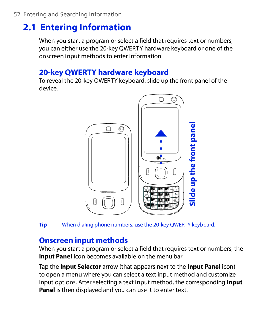 HTC NIKI160 user manual Entering Information, Key Qwerty hardware keyboard, Onscreen input methods 