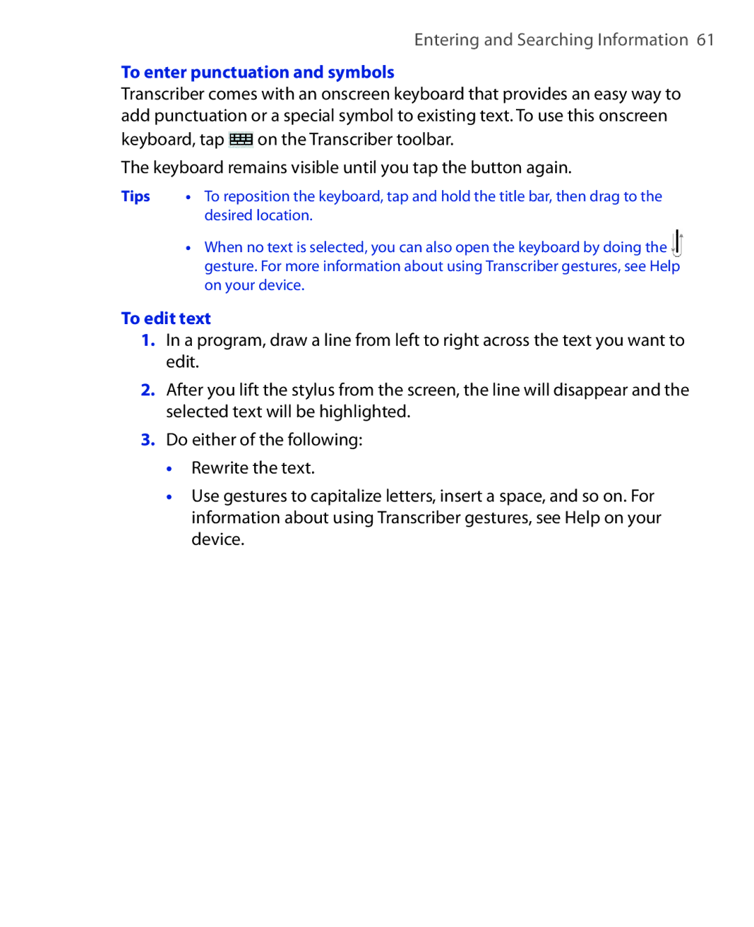 HTC NIKI160 user manual To enter punctuation and symbols, To edit text 