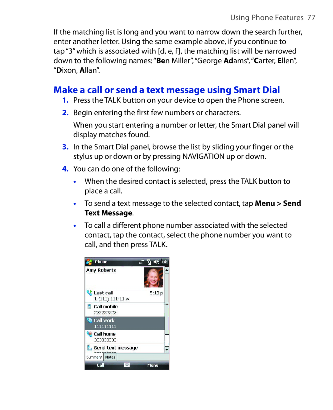 HTC NIKI160 user manual Make a call or send a text message using Smart Dial 