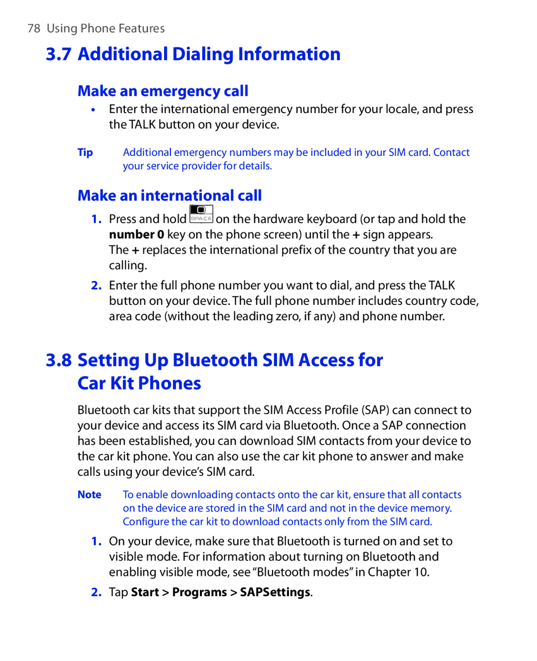 HTC NIKI160 Setting Up Bluetooth SIM Access for Car Kit Phones, Make an emergency call, Make an international call 