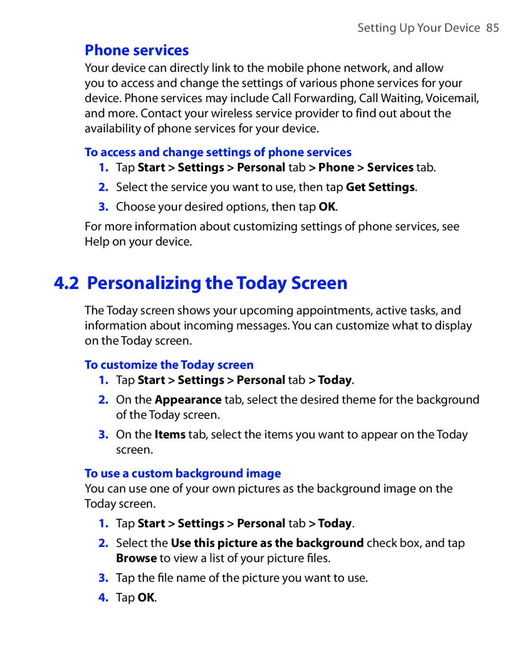 HTC NIKI160 user manual Phone services, To access and change settings of phone services, To customize the Today screen 