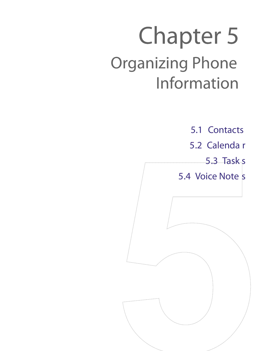 HTC NM8LIBR100 user manual Organizing Phone Information 