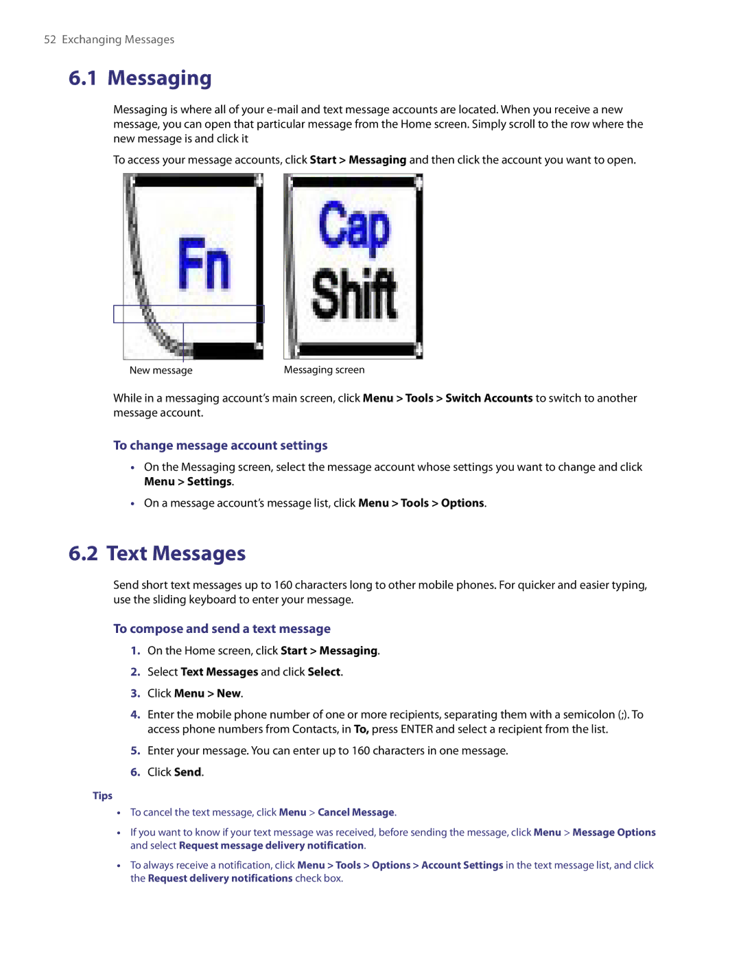 HTC NM8LIBR100 user manual Messaging, Text Messages, To change message account settings, To compose and send a text message 