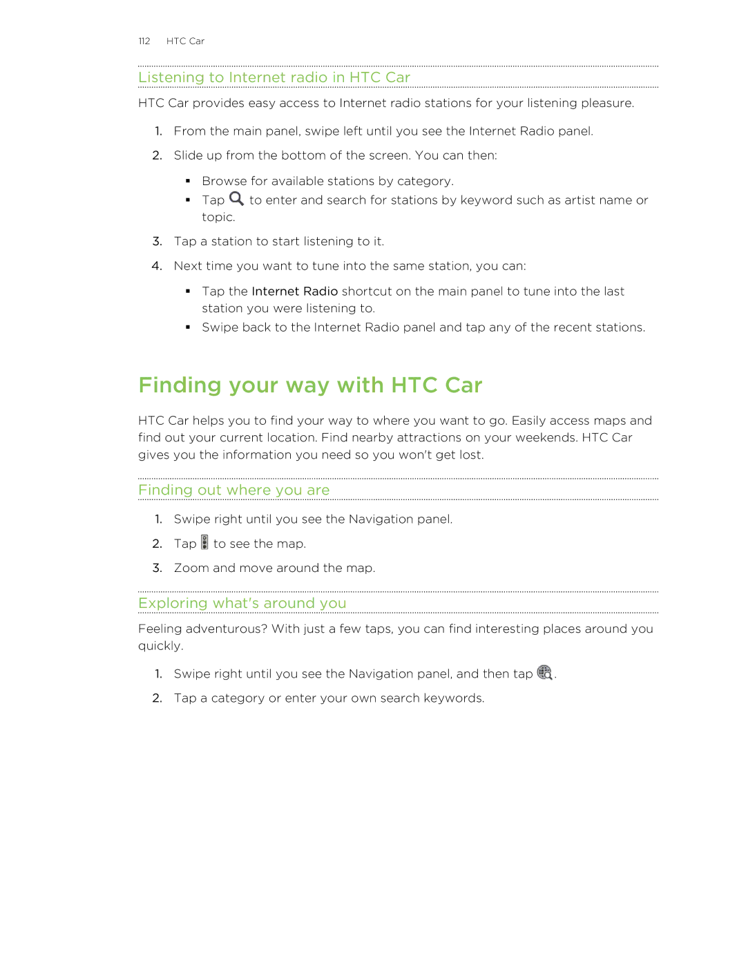 HTC ONESTMB manual Finding your way with HTC Car, Listening to Internet radio in HTC Car, Finding out where you are 