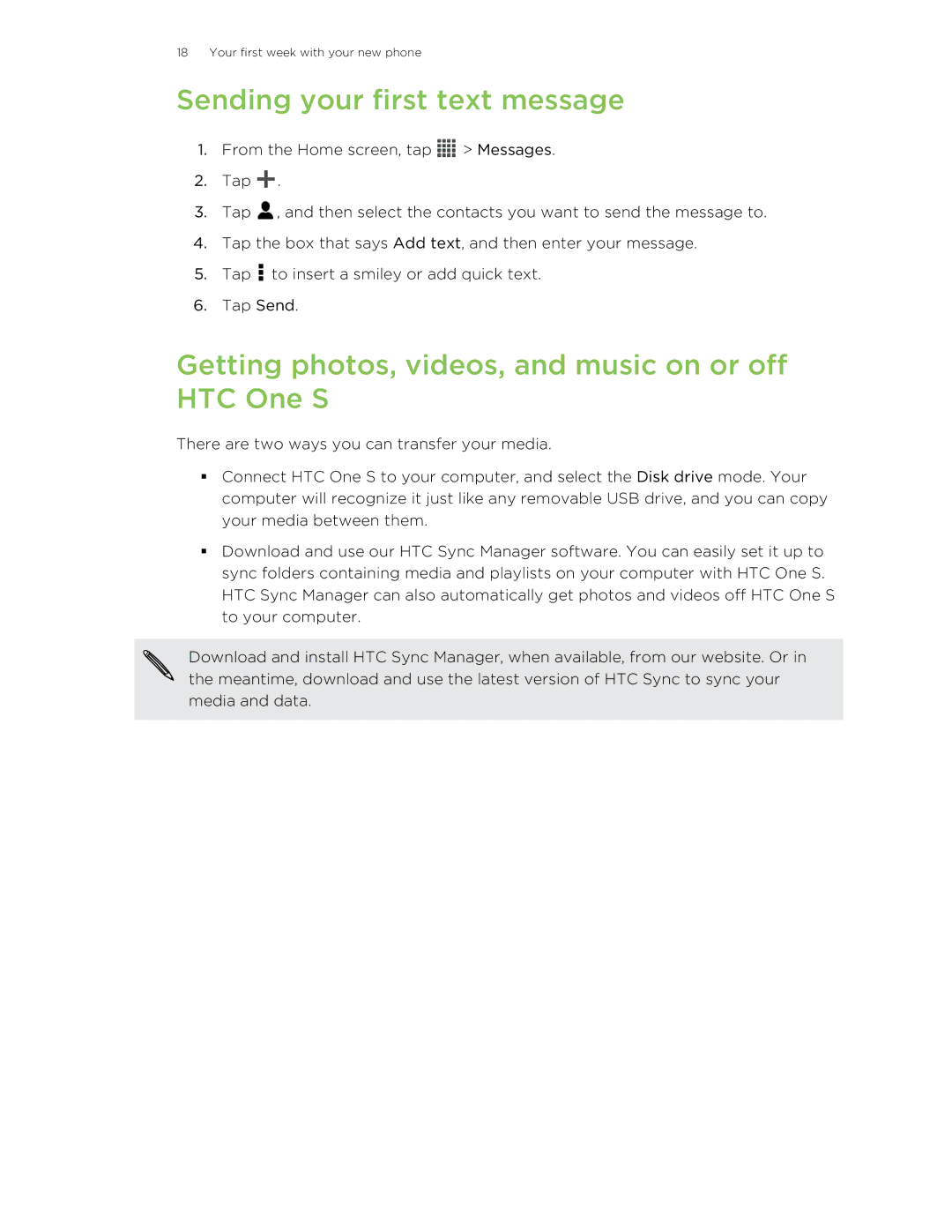 HTC ONESTMB manual Sending your first text message, Getting photos, videos, and music on or off HTC One S 