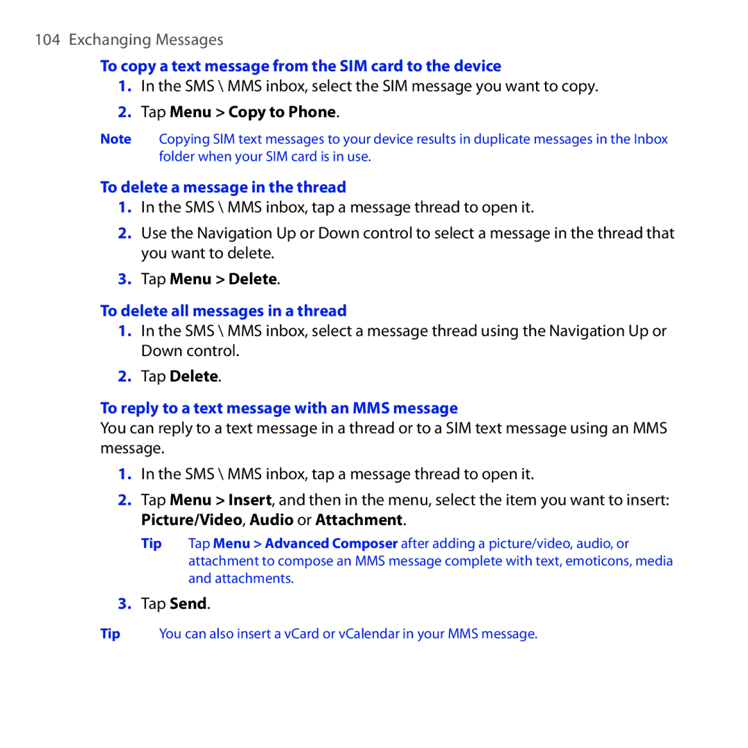 HTC OPAL100 user manual To copy a text message from the SIM card to the device, To delete a message in the thread 