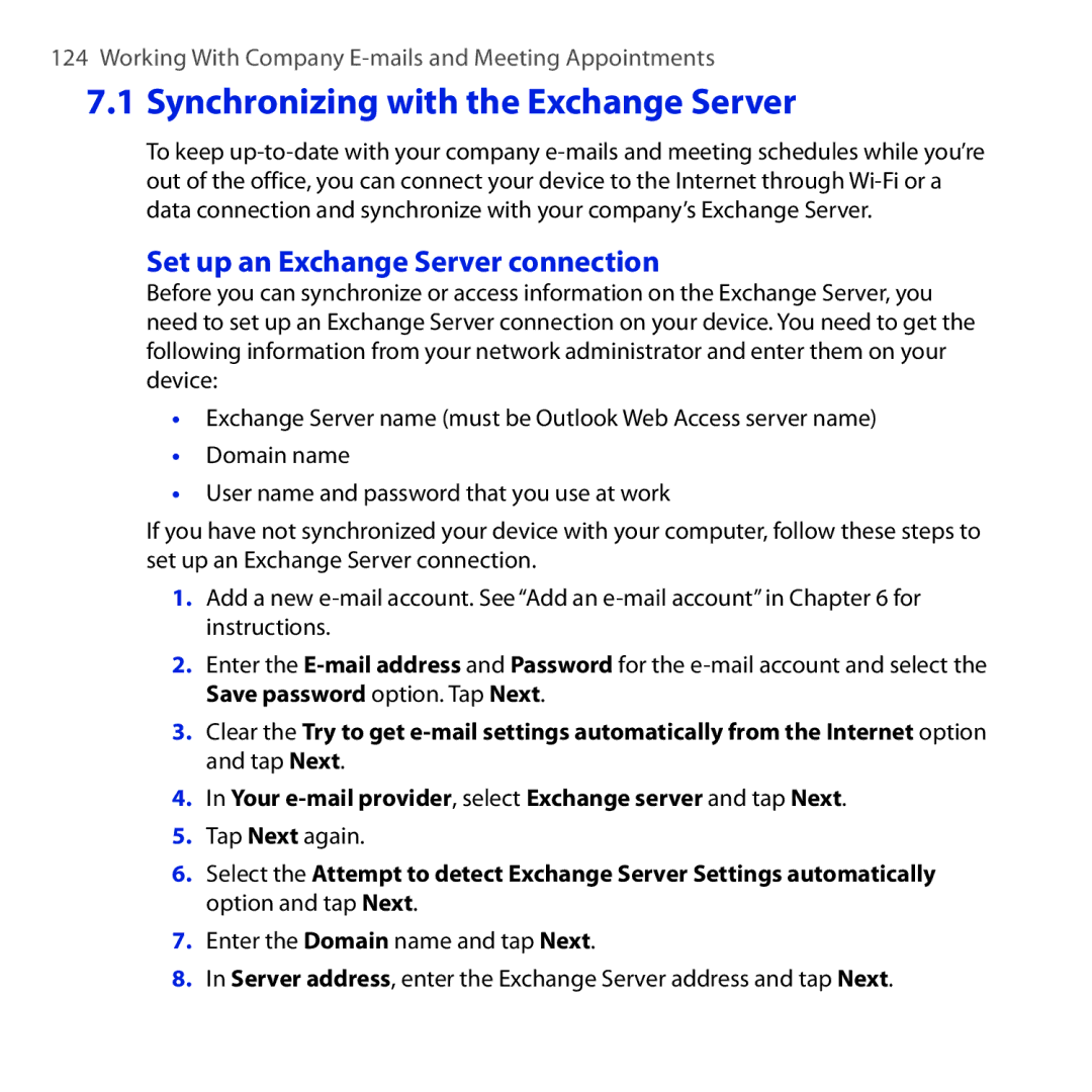 HTC OPAL100 user manual Synchronizing with the Exchange Server, Set up an Exchange Server connection, Tap Next again 