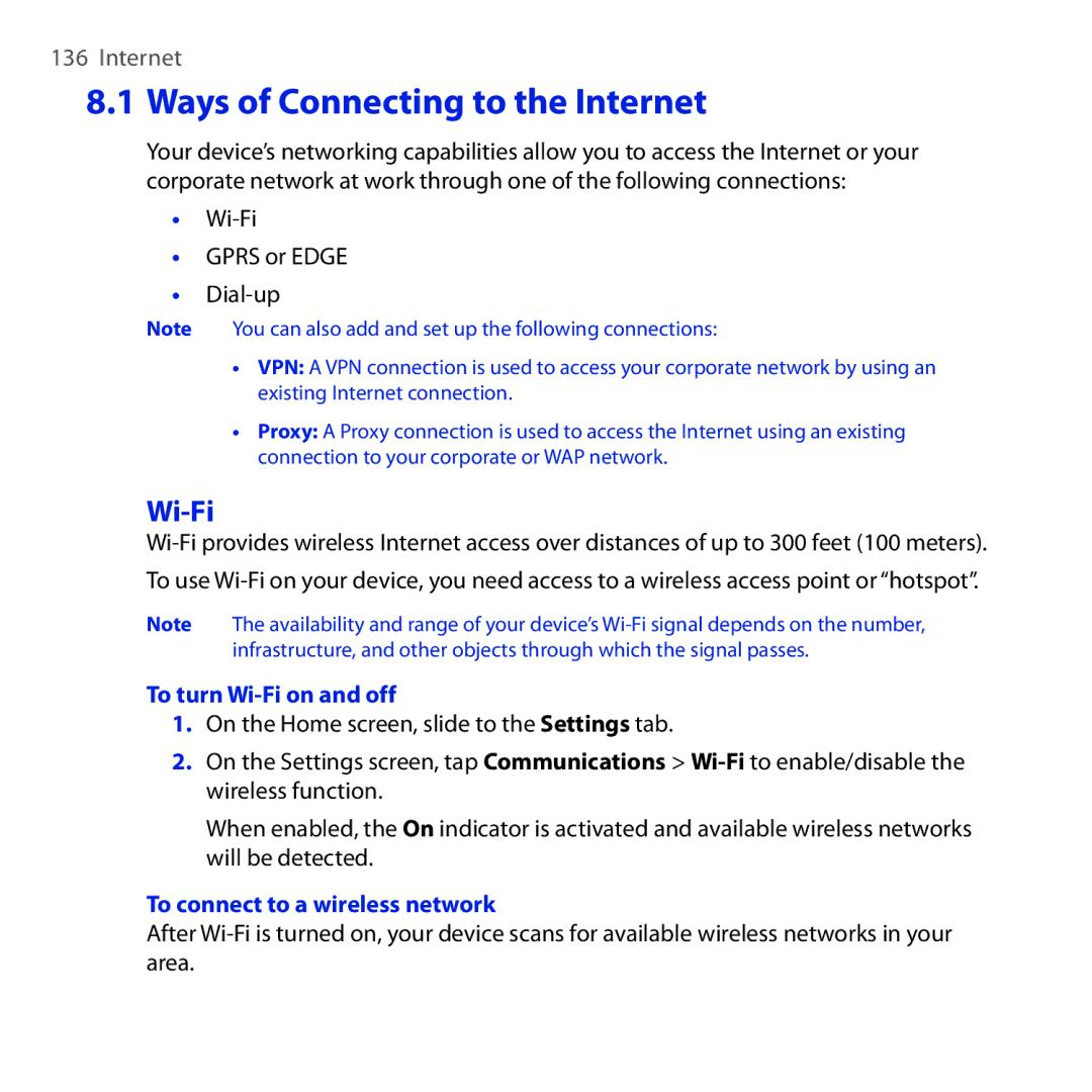 HTC OPAL100 user manual Ways of Connecting to the Internet, Wi-Fi Gprs or Edge Dial-up, To turn Wi-Fi on and off 