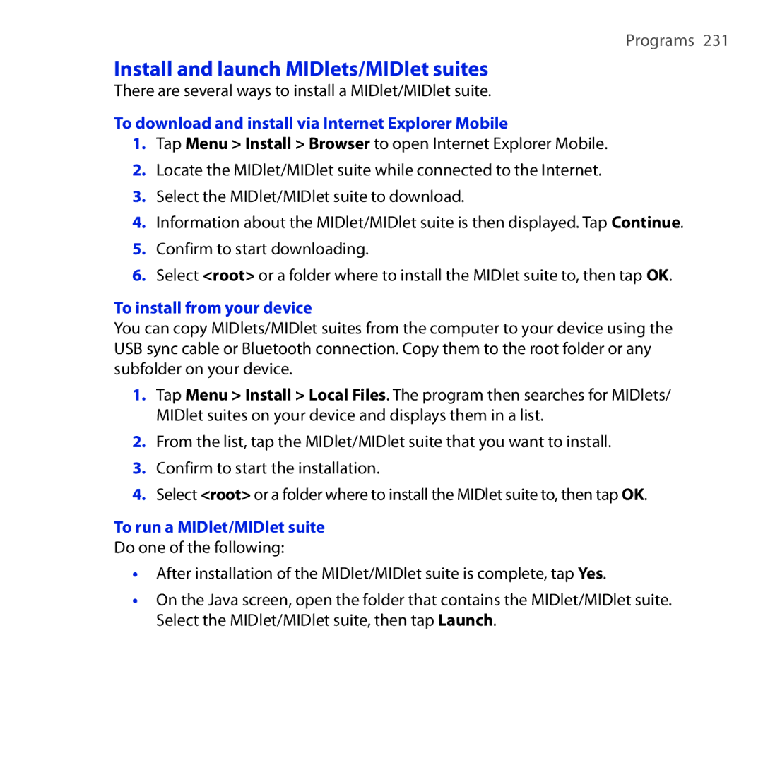 HTC OPAL100 user manual Install and launch MIDlets/MIDlet suites, There are several ways to install a MIDlet/MIDlet suite 
