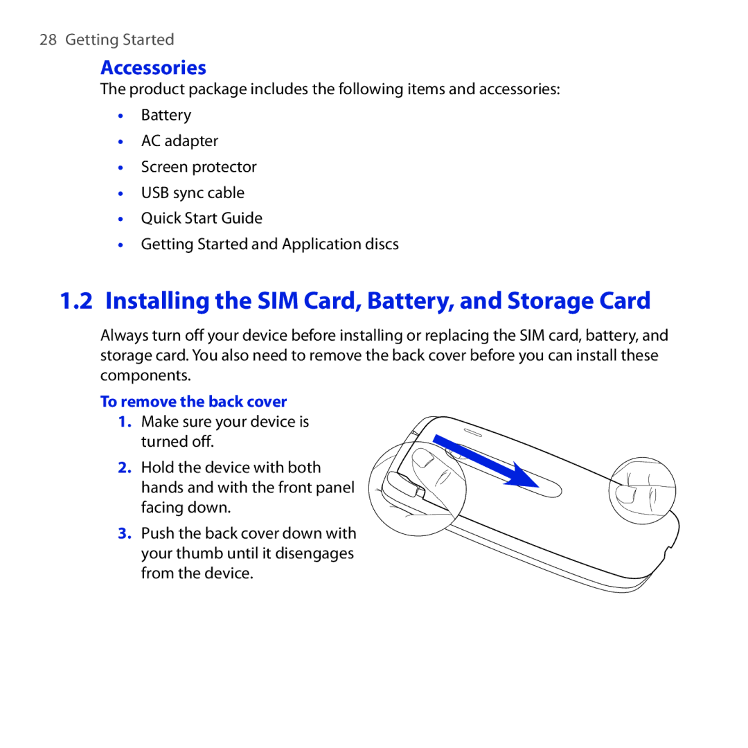 HTC OPAL100 user manual Installing the SIM Card, Battery, and Storage Card, Accessories, To remove the back cover 