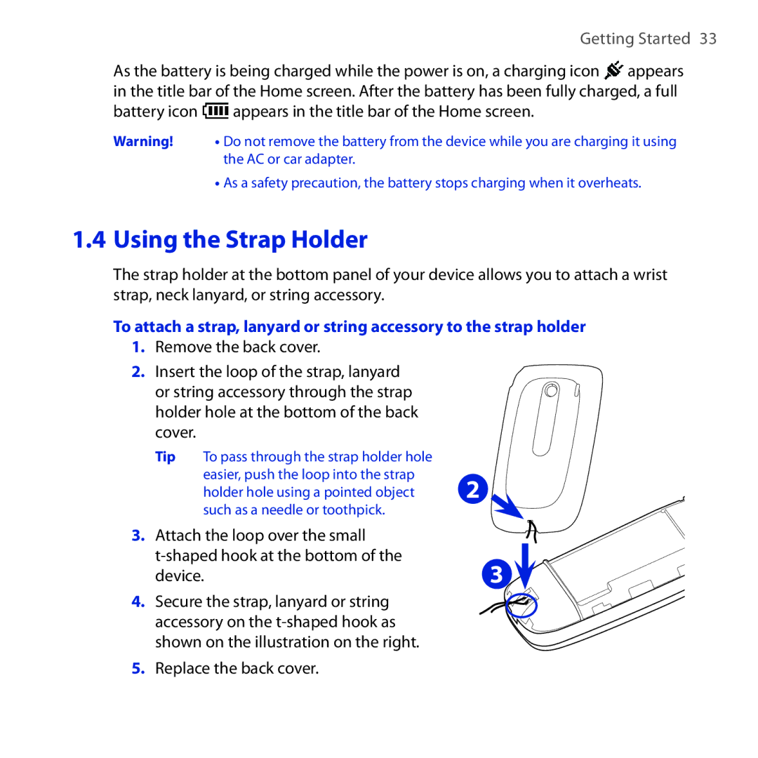 HTC OPAL100 user manual Using the Strap Holder, Battery icon appears in the title bar of the Home screen 