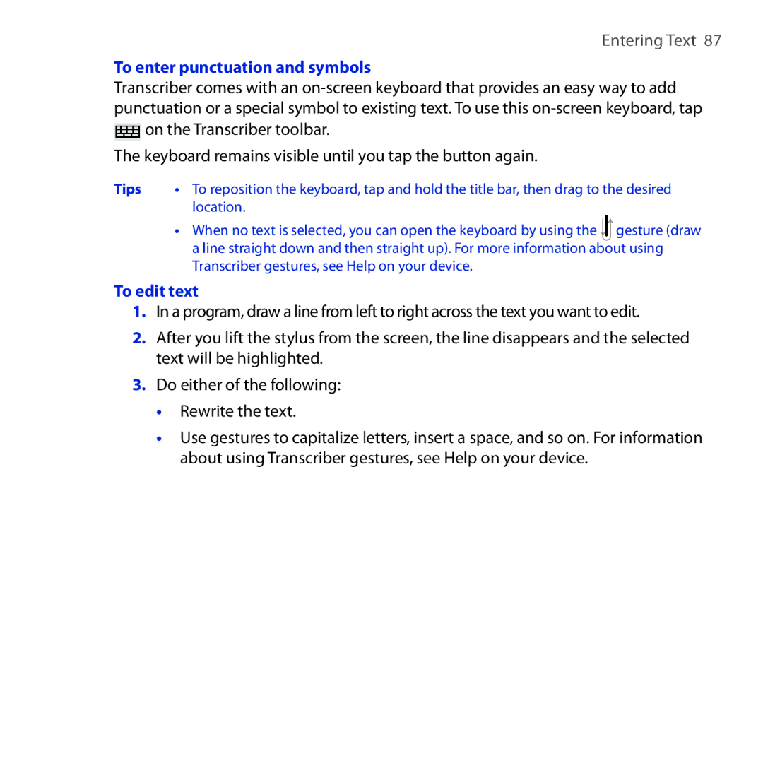 HTC OPAL100 user manual To enter punctuation and symbols, To edit text 