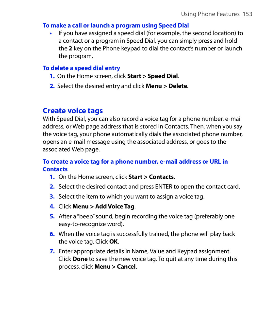 HTC OXYG100 Create voice tags, To make a call or launch a program using Speed Dial, To delete a speed dial entry 