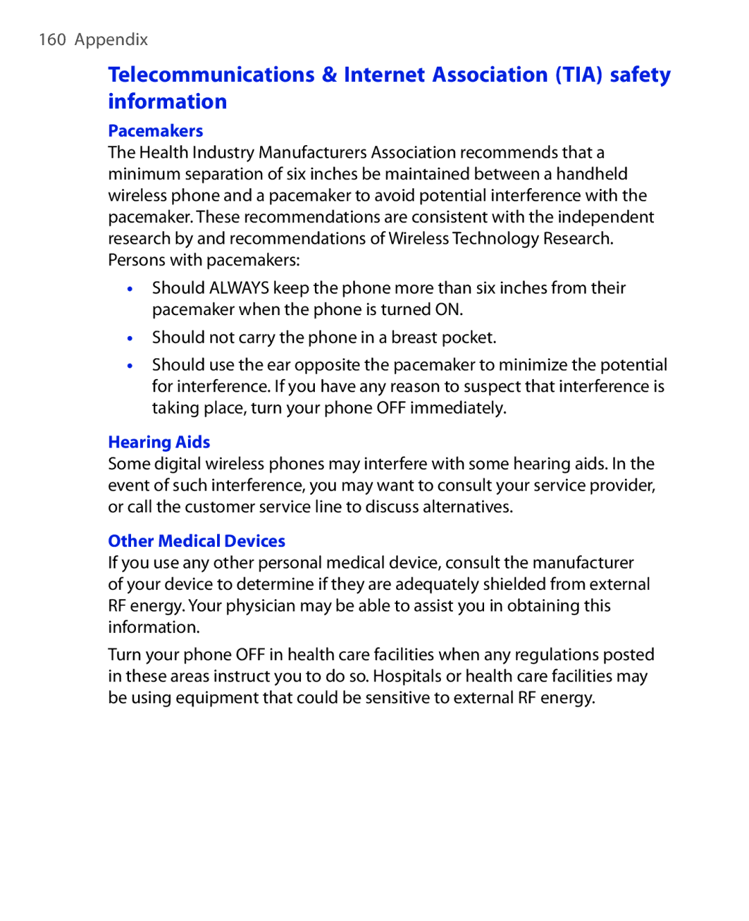 HTC OXYG100 user manual Pacemakers, Hearing Aids, Other Medical Devices 