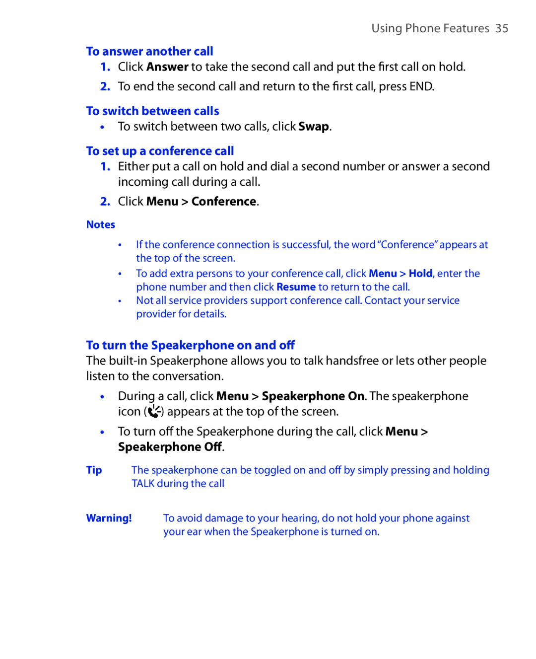 HTC OXYG100 user manual To answer another call, To switch between calls, To set up a conference call, Click Menu Conference 