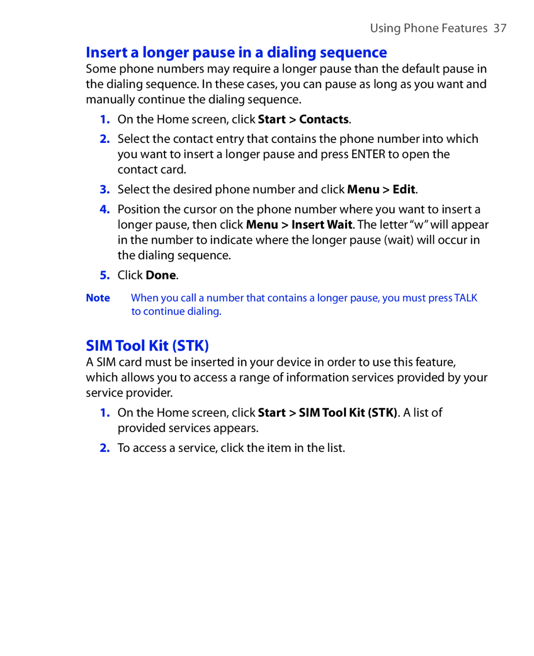 HTC OXYG100 user manual Insert a longer pause in a dialing sequence, SIM Tool Kit STK 