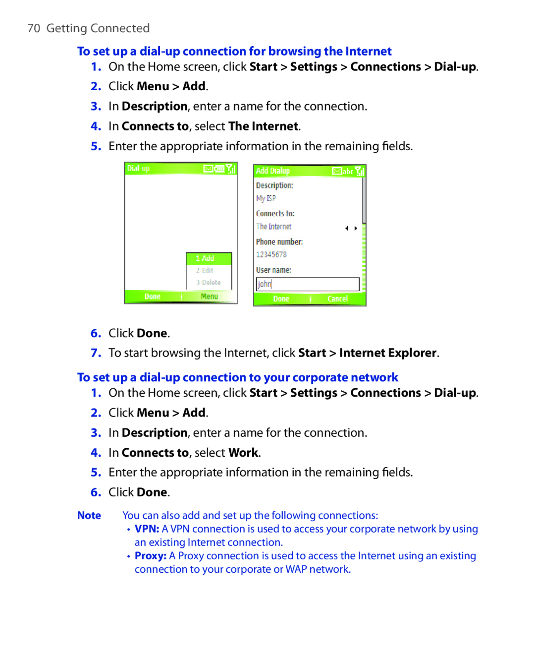 HTC OXYG100 user manual To set up a dial-up connection for browsing the Internet, Connects to, select Work 