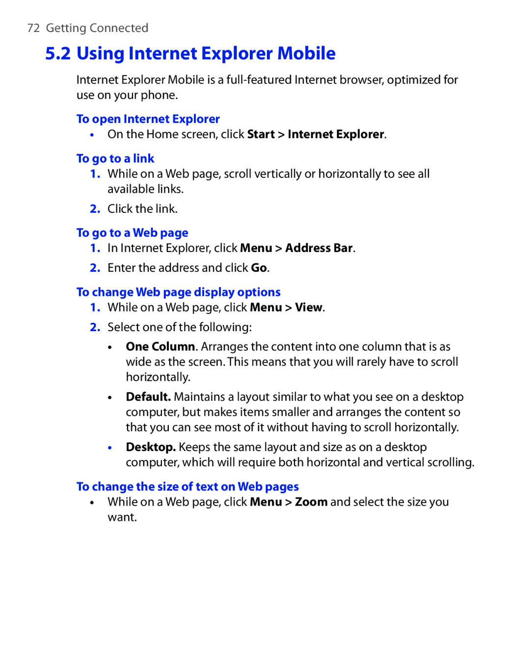 HTC OXYG100 user manual To open Internet Explorer, To go to a link, To go to a Web, To change Web page display options 