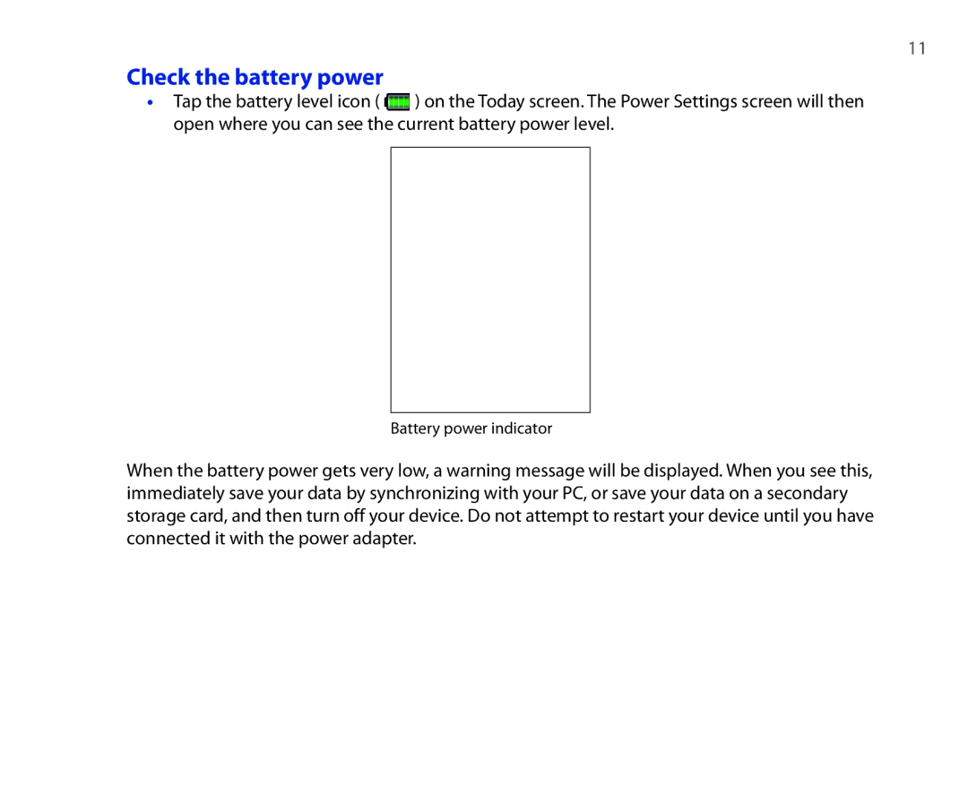 HTC P3300 quick start Check the battery power 