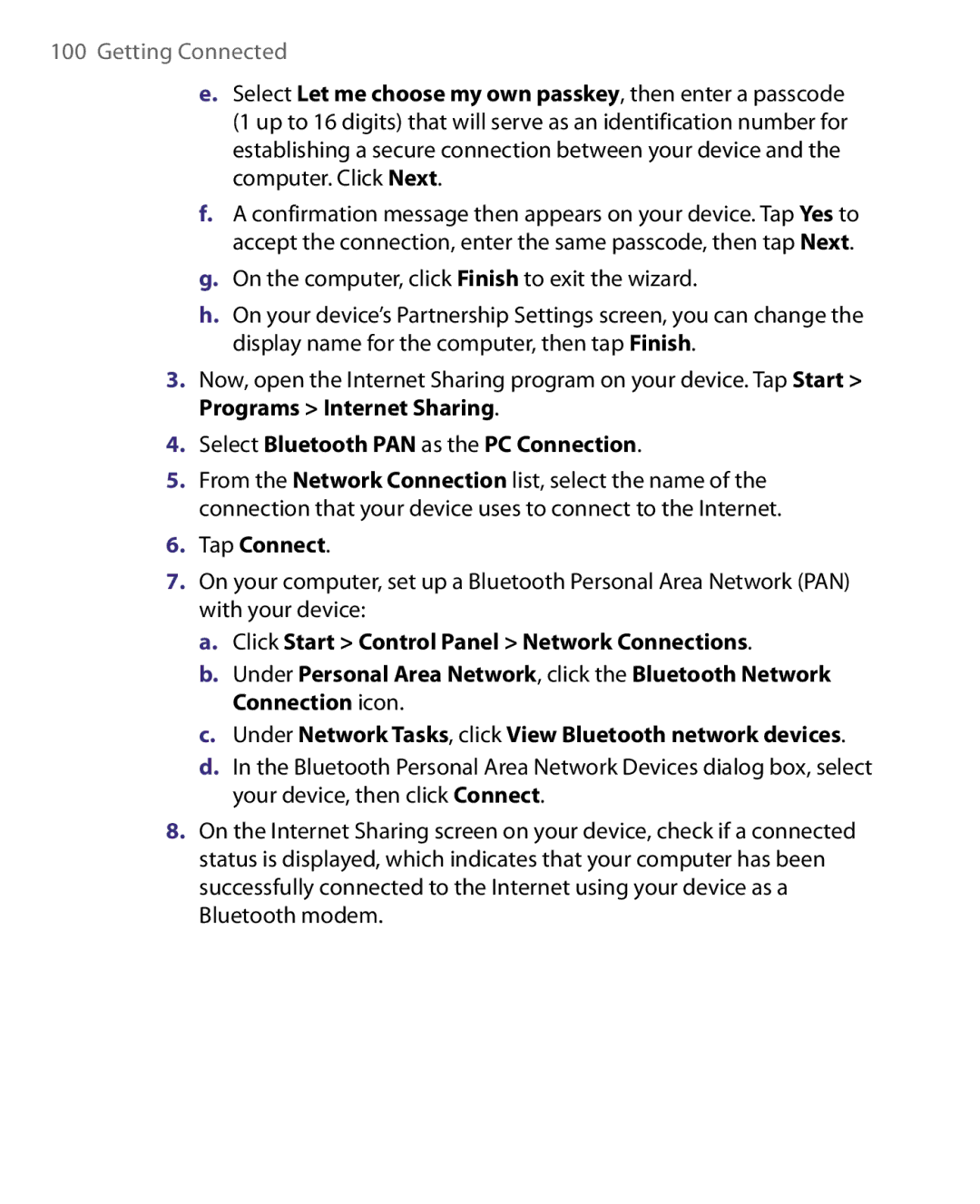 HTC P3400 manual Select Bluetooth PAN as the PC Connection, Tap Connect 