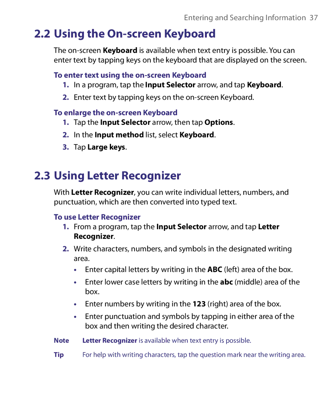 HTC P3400 manual To enter text using the on-screen Keyboard, To enlarge the on-screen Keyboard, Tap Large keys 