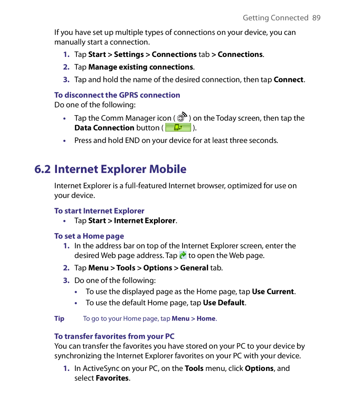 HTC P3400 To disconnect the Gprs connection, To start Internet Explorer, To set a Home, To transfer favorites from your PC 