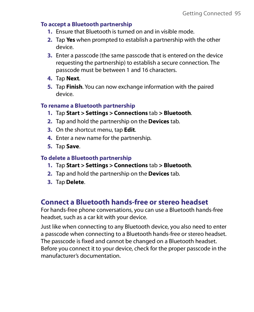 HTC P3400 manual Connect a Bluetooth hands-free or stereo headset, To accept a Bluetooth partnership 