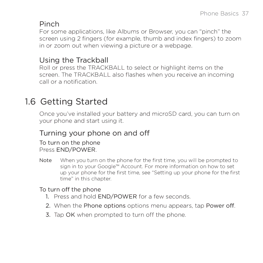 HTC PB00100 user manual Getting Started, Pinch, Using the Trackball, Turning your phone on and off 